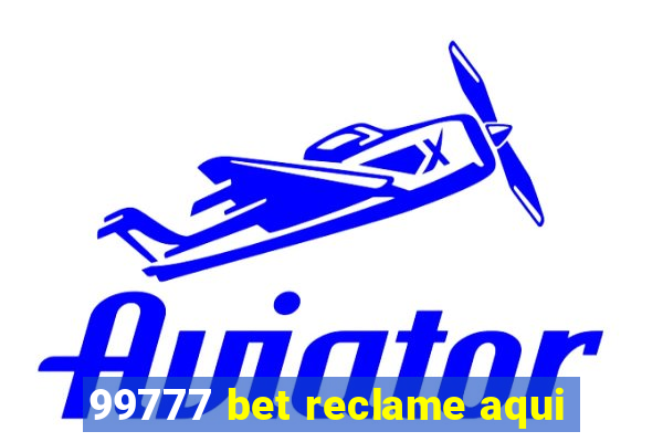 99777 bet reclame aqui